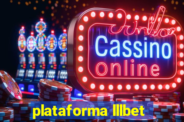 plataforma lllbet